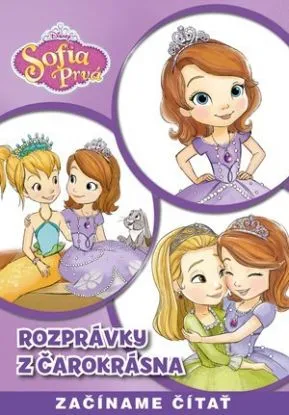 Sofia prvá - Rozprávky z Čarokrásna