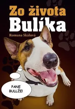 Zo života Bulíka - Romana Skálová