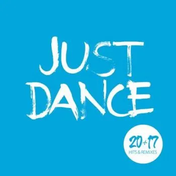 Various - Just Dance 2017 2CD - Various Artists