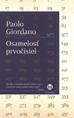 Osamelosť prvočísel - Paolo Giordano
