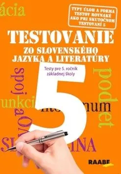 Testovanie 5 - Slovenský jazyk a literatúra pre 5. ročník