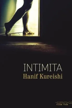 Intimita - Hanif Kureishi