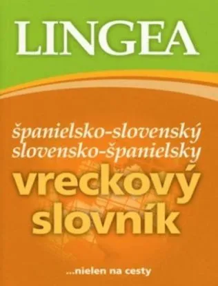 Španielsko-slovenský slovensko-španielsky vreckový slovník - 3. vyd.
