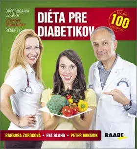 Diéta pre diabetikov - Peter Minárik, Eva Blaho, Barbora Zoboková