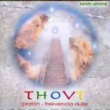 Thovt - Pratón: frekvencia duše 2 CD - Kerstin Simoné