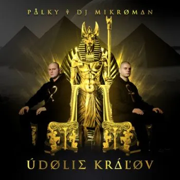 Palky & Mikroman - Údolie Kráľov CD - Palky, DJ Mikroman