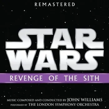 Soundtrack (John Williams) - Star Wars:Revenge of the Sith (Remastered) CD - John Williams