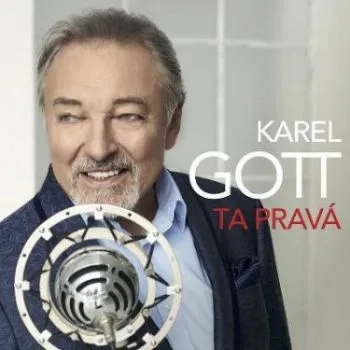 Gott Karel - Ta pravá CD - Karel Gott