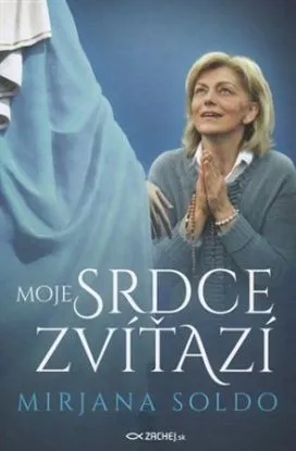 Moje srdce zvíťazí - Mirjana Soldo