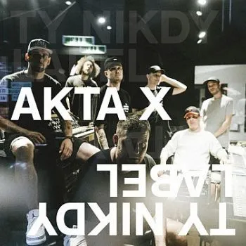 Ty Nikdy - Akta X CD - Ty Nikdy