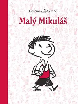 Malý Mikuláš 1 - Jean-Jacques Sempé, René Goscinny