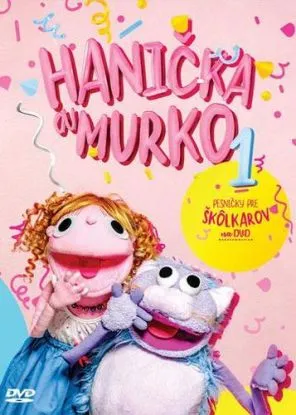 Hanička A Murko - Pesničky pre škôlkarov DVD - Hanička a Murko