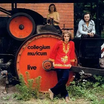 Collegium Musicum - Live LP - Collegium Musicum