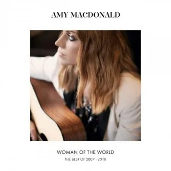 Macdonald Amy - Woman Of The World: The Best Of 2007-2018 2LP - Amy Macdonald