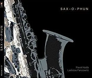 Fanzowitz Ladislav, Hoďa Pavol - Sax O'Phun CD - Ladislav Fanzowitz, Pavol Hoďa