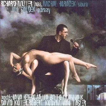 Müller Richard - Richard Müller a hosté CD - Richard Müller
