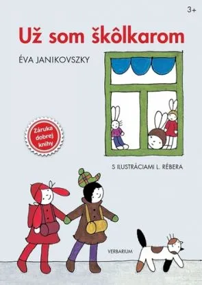 Už som škôlkarom - Éva Janikovszky