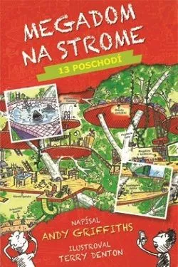 Megadom na strome 1: 13 poschodí - Andy Griffiths