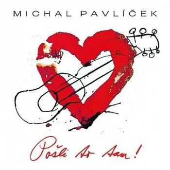 Pavlíček Michal - Pošli to tam LP - Michal Pavlíček
