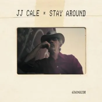 Cale J. J. - Stay Around LP - J. J. Cale