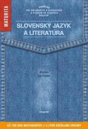 Slovenský jazyk a literatúra - Maturita - Milada Caltíková