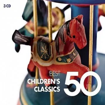 Various - 50 Best Children's Classics 3CD - Various Artists