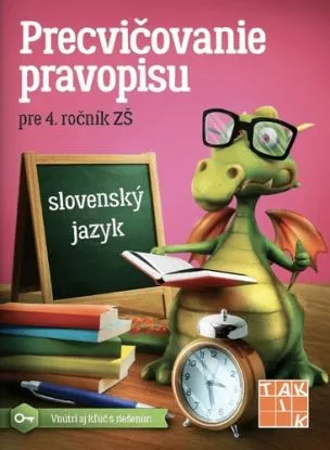 Precvičovanie pravopisu pre 4. ročník ZŠ