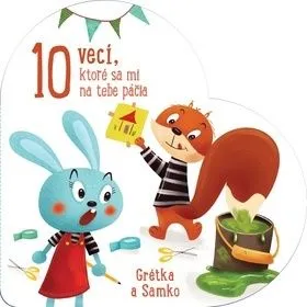 10 vecí, ktoré sa mi na tebe páčia Grétka a Samko