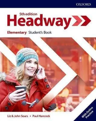 Headway Elementary, 5th edition - Student's Book with Online Practice - Liz Soarsová, John Soars, Paul Hancock