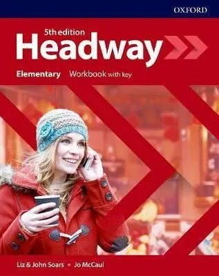 Headway Elementary, 5th edition - Workbook with Key - Liz Soarsová, John Soars, Jo McCaul