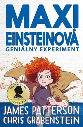 Maxi Einsteinová 1: Geniálny experiment - Chris Grabenstein, James Patterson