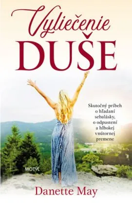 Vyliečenie duše - Danette May