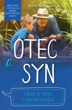 Otec a syn - Harry H. Harrison Jr.