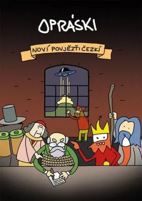 Opráski - Noví povjezťi čezkí - jaz