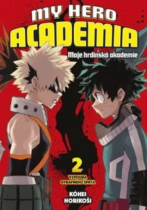 My Hero Academia - Moje hrdinská akademie 2 - Kóhei Horikoši, Kóhei Horikoši