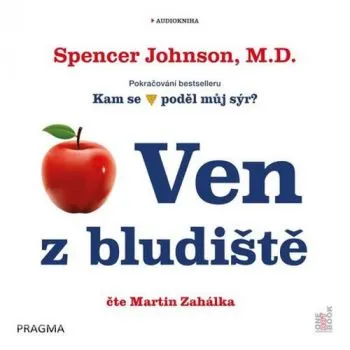 Ven z bludiště - audiokniha - Spencer Johnson