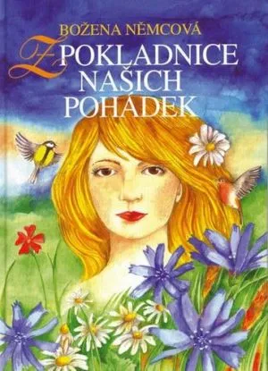 Z pokladnice našich pohádek - Božena Němcová