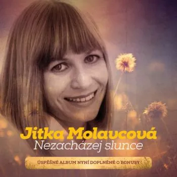 Molavcová Jitka - Nezacházej slunce CD - Jitka Molavcová