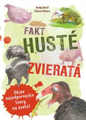 Fakt husté zvieratá - Andy Seed, Claire Almon