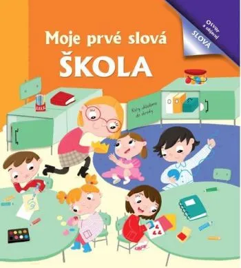 Moje prvé slová: Škola