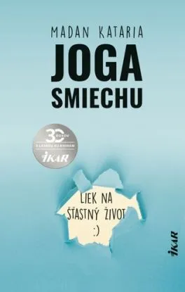 Joga smiechu - Kataria Madan, Dr., Michaela Rosová