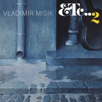 Mišík Vladimír - ETC..2 - LP - Vladimír Mišík