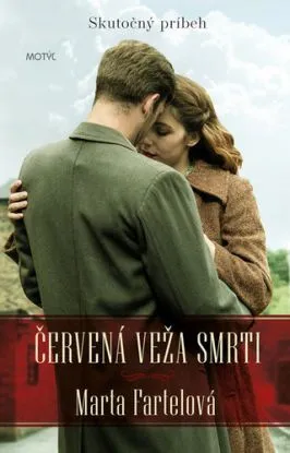 Červená veža smrti - Marta Fartelová
