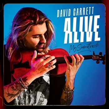 Garrett David - Alive: My Soundtrack (Deluxe) CD - David Garrett