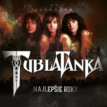 Tublatanka - Najlepšie roky 2LP - Tublatanka