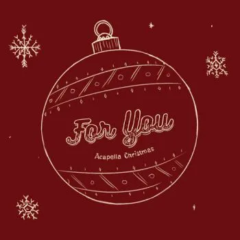 For You - Acapella Christmas CD - For You