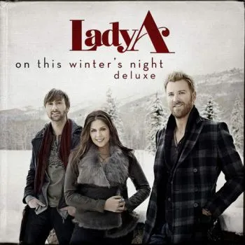 Lady A - On This Winter's Night (Deluxe) CD - Lady A
