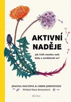 Aktivní naděje - Joanna Macyová, Chris Johnstone