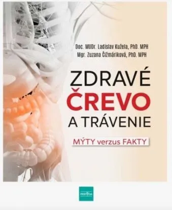 Zdravé črevo a trávenie - Ladislav Kužela, Zuzana Čižmáriková