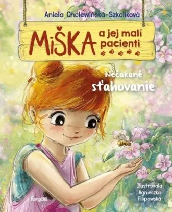 Miška a jej malí pacienti 6: Nečakané sťahovanie - Aniela Cholewinska - Szkolik